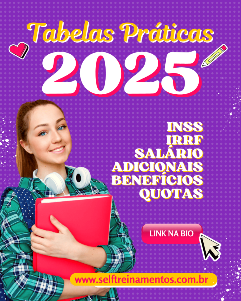 TABELAS PRÁTICAS 2025